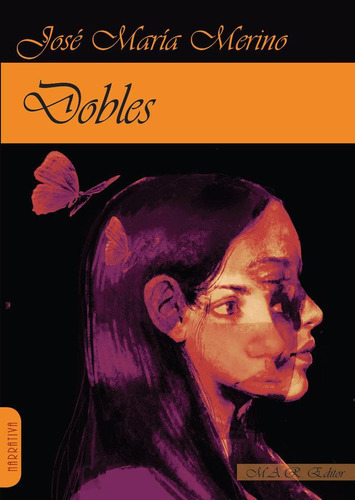 Libro: Dobles. Merino, Jose Maria. Mar Editor
