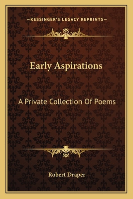 Libro Early Aspirations: A Private Collection Of Poems - ...