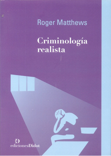 Criminologia Realista - Matthews, Roger