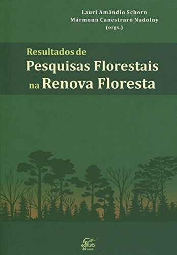 Libro Resultados De Pesquisas Florestais Na Renova Floresta