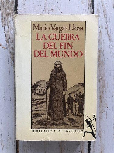 La Guerra Del Fin Del Mundo / Mario Vargas Llosa (1987)