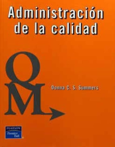 Administracion De La Calidad 1º Edicion