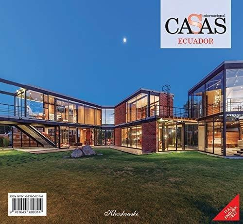 Casas Internacional 174 - Ecuador - Guillermo Raul Kliczkows