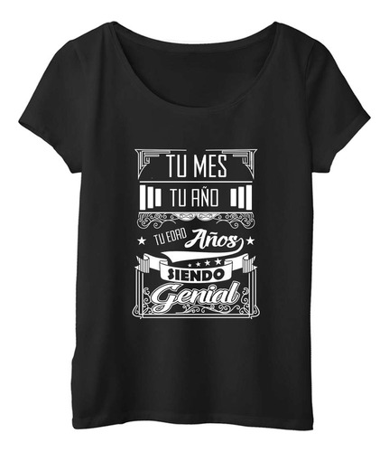 Remera Mujer  Color Siendo Genial Personalizado Edad Cumple