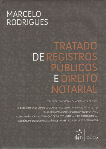 Tratado De Registros Públicos E Direito Notarial, De Marcelo Rodrigues. Editora Atlas - Grupo Gen, Capa Mole Em Português