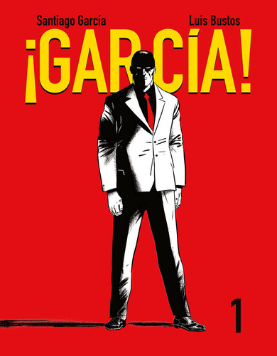 ¡garcía! Tomo 1 (libro Original)