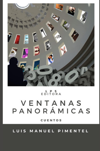 Libro: Ventanas Panorámicas: Cuentos (colección De Narrativa