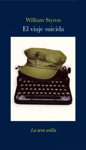 Libro Viaje Suicida - Styron, William