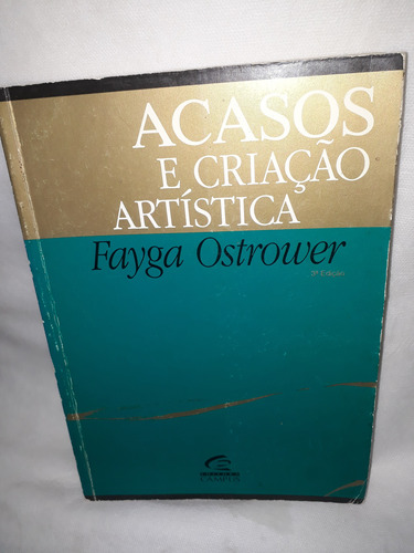 Livro Acasos E Criação Artística- Faga Ostrower 3a.ed. Rev. (Usado)