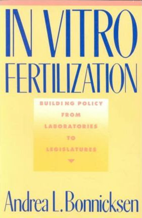 Libro In Vitro Fertilization - Andrea L. Bonnicksen