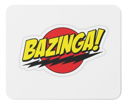 Mouse Pad - The Big Bang Theory - Bazinga - 17x21 Cm