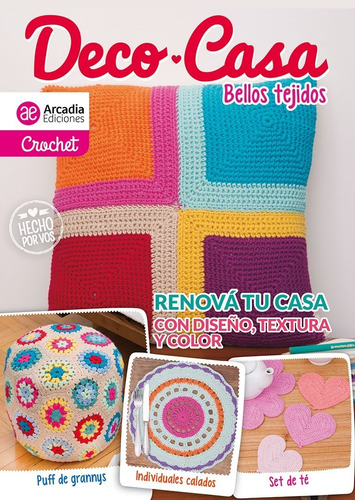 Revista Tejido Crochet Decoración Casa Arcadia Ediciones