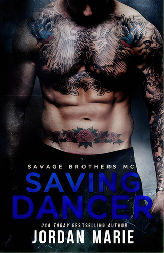 Saving Dancer, De Marie, Jordan. Editorial Createspace, Tapa Blanda En Inglés