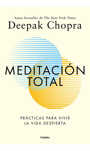 Meditacion Total  - Deepak Chopra