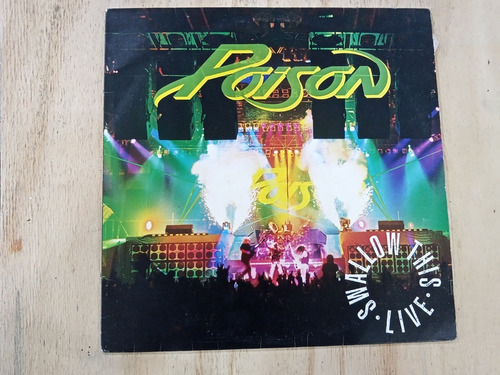 Lp Poison - Swallow This Live