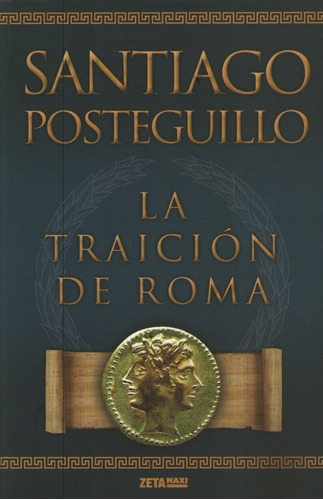 La Traicion De Roma - Libro 3