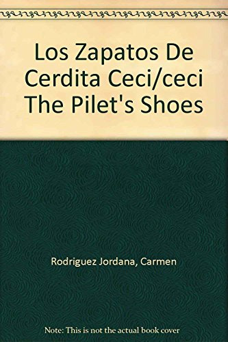 Libro Zapatos De Cerdita Ceci (cuentos De Apoyo Serie Verde)