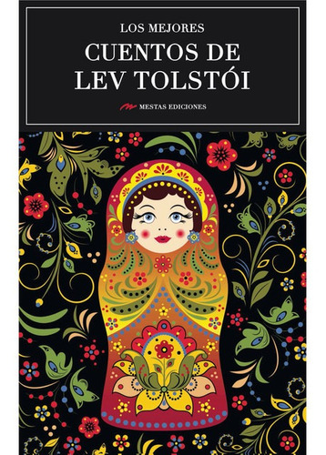 Los Mejores Cuentos De Leon Tolstoi