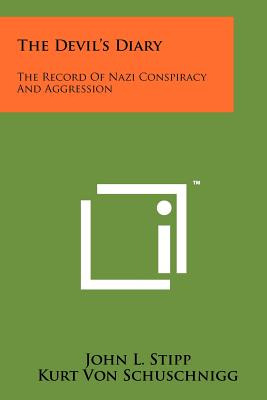 Libro The Devil's Diary: The Record Of Nazi Conspiracy An...