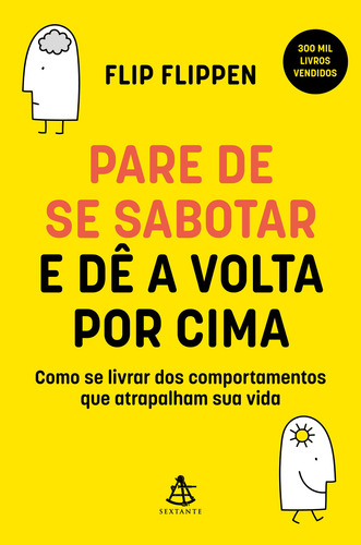 Livro Pare De Se Sabotar E Dê A Volta Por Cima