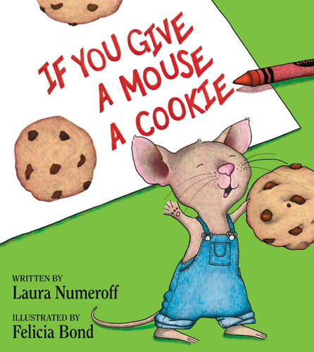 Livro - If You Give A Mouse A Cookie - Importado - Ingles