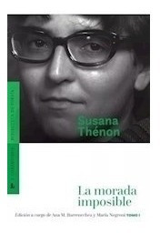 Imagen 1 de 3 de La Morada Imposible - Susana Thénon - Tomo 1 - Corregidor