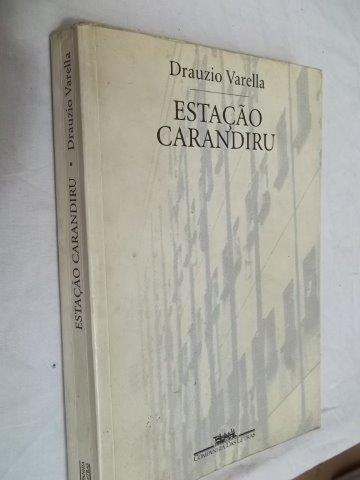 Livro - Estação Carandiru - Draúzio Varella