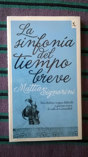 { Libro: La Sinfonía Del Tiempo Breve - Mattia Signoni }