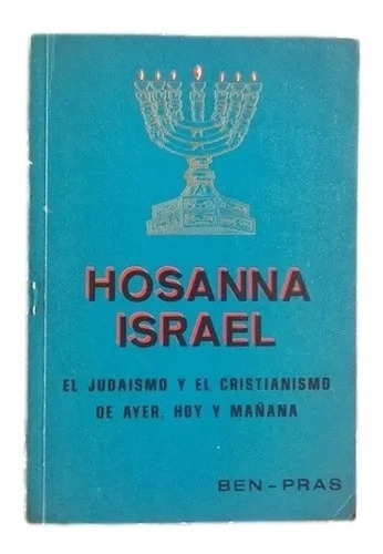 Hosanna Israel Judaismo Cristianismo Ben Pras F2