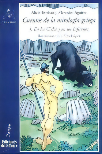 Cuentos De La Mitologãâa Griega I., De Aguirre Castro, Mercedes. Editorial Ediciones De La Torre, Tapa Blanda En Español