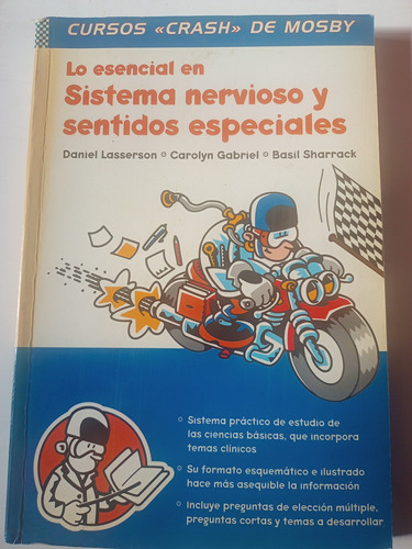 Curso Crash De Mosby (lo Esencial En Sistema Nervioso Y Dent