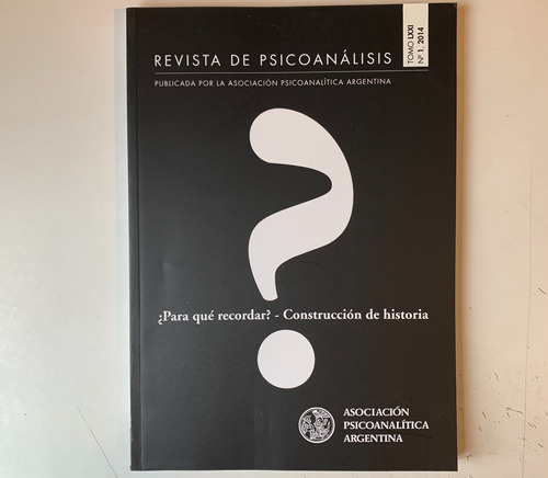 Revista De Psicoanálisis Tomo Lxxi N°1 2014