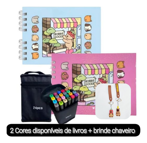 Livro De Colorir Bobbie Goods Capa Dura 50 Folhas Com Acetato + Kit Com 24 Canetinhas Touch Ponta Dupla Coloridas + Brinde Chaveiro- Ideal Relaxamento Estimula Criatividade Infantil Presente Crianças