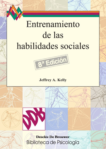 Entrenamiento De Las Habilidades Sociales Kelly, Jeffrey Des