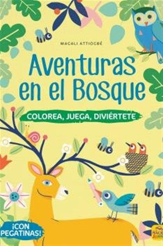 Aventuras En El Bosque - Attiogbe,magali