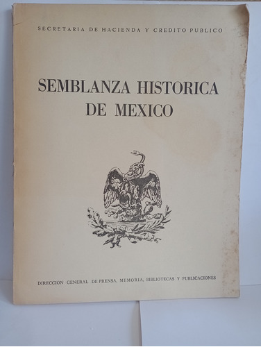 Semblanza Historica De México 