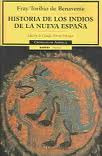 Historia De Los Indios De La Nueva España