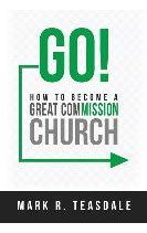 Libro Go : How To Become A Great Commission Church - Mark...