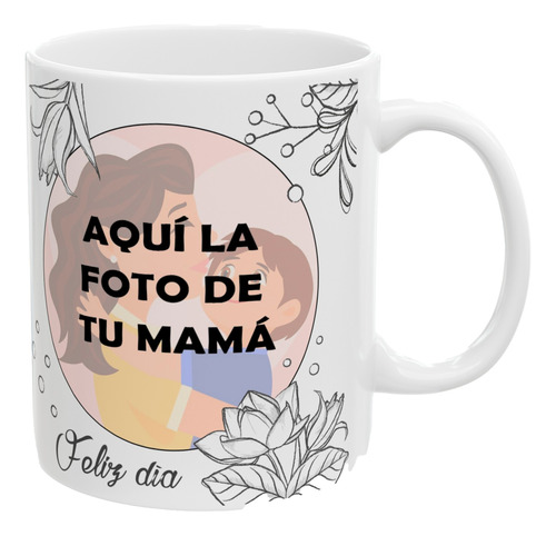 Taza Con Foto Personalizada | Dia De La Madre