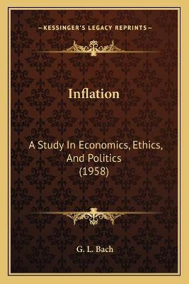 Libro Inflation : A Study In Economics, Ethics, And Polit...