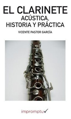 Clarinete,el - Pastor García, Vicente