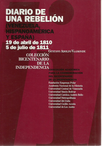 Diario De Una Rebelión (venezuela Hispanoamérica Y España)