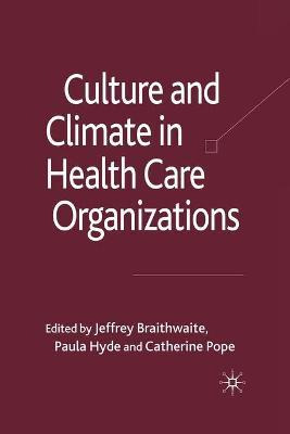 Libro Culture And Climate In Health Care Organizations - ...