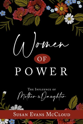 Libro Women Of Power: The Influence Of Mother And Daughte...