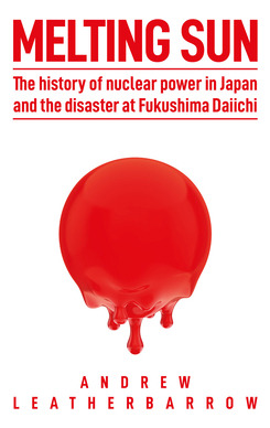 Libro Melting Sun: The History Of Nuclear Power In Japan ...