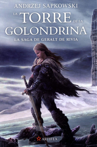 Geralt De Rivia 6: Torre De La Golondrina- Andrzej Sapkowski