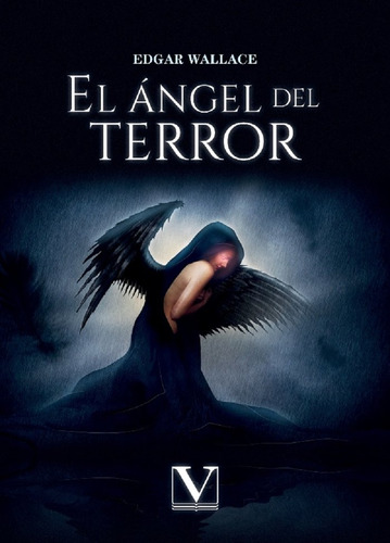 Libro El Angel Del Terror - Wallace, Edgar