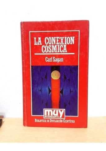 Libro / La Conexión Cósmica / Carl Sagan 