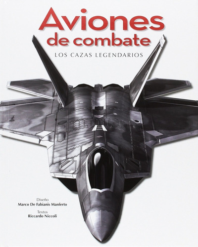 Aviones De Combate - Varios Autores