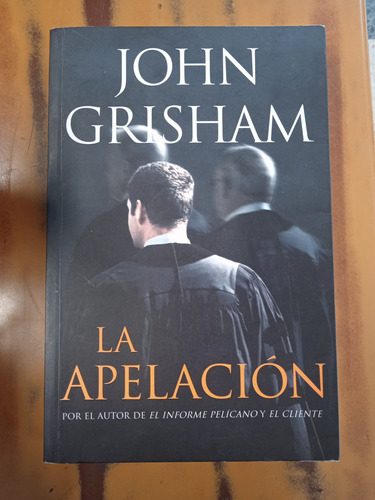 La Apelación-john Grisham 
